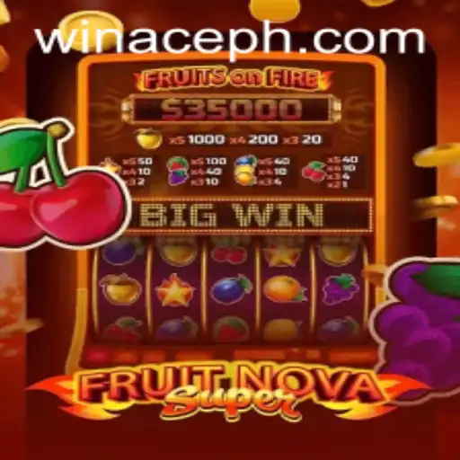 Discover the Thrills of FruitNovaSuper: A Deep Dive Into the Latest Sensation