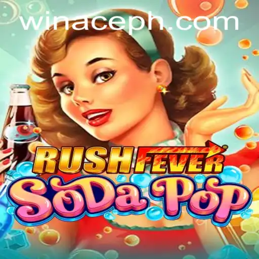 Unveiling RushFeverSodaPop: A Thrilling Game Experience on ACEPH.COM